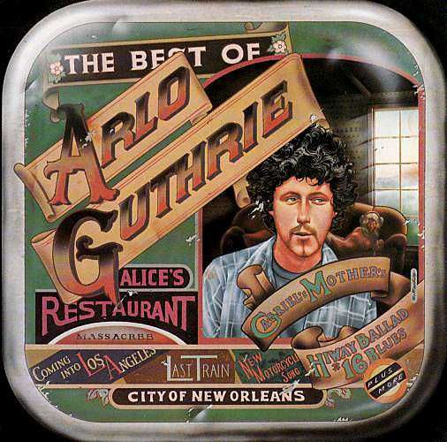 Arlo Guthrie The Best Of Arlo Guthrie