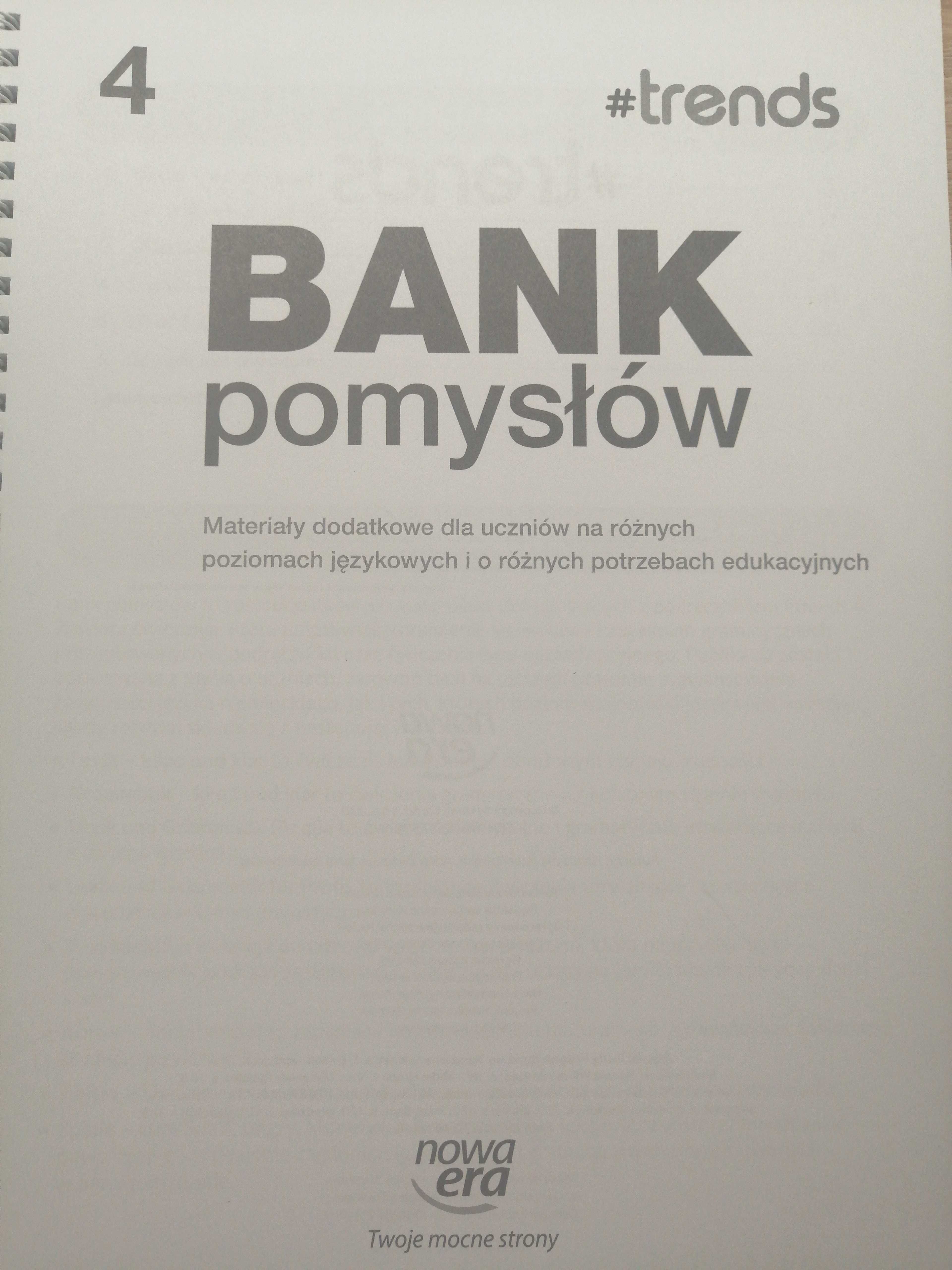 Materiały dodatkowe dla uczniów Trends 4 Bank pomyslow