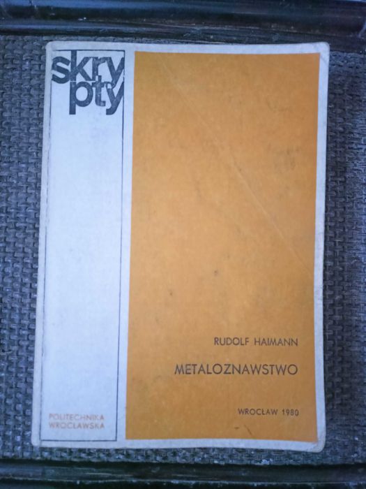 Metaloznawstwo Rudolf Haimann