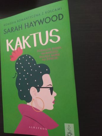 Sarah Haywood "Kaktus"