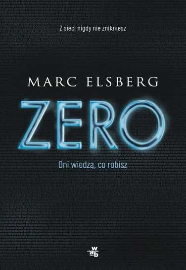Zero. Marc Elsberg (Nowa książka)