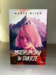 Książka „Muchomory w cukrze”