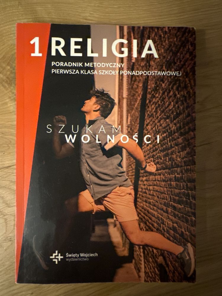 Religia 1 „Szukam wolności”