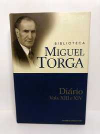 Miguel Torga - Diário - Vols. XIII a XVI