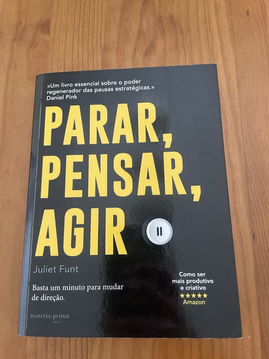 Livro “Parar, Pensar, Agir” - Juliet Funt