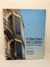 O Barclays em Lisboa (a história de um lugar)
