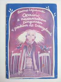 Opowieść z niedźwiadkiem, pingwinem i pieskiem na tranzystorach * 1985