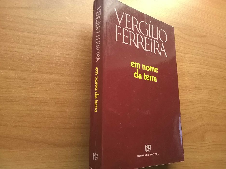 Em Nome da Terra (1.ª edição) - Vergílio Ferreira