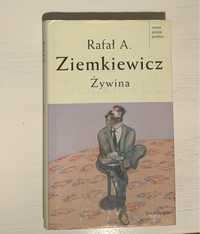 Rafał A. Ziemkiewicz ,,Żywina”