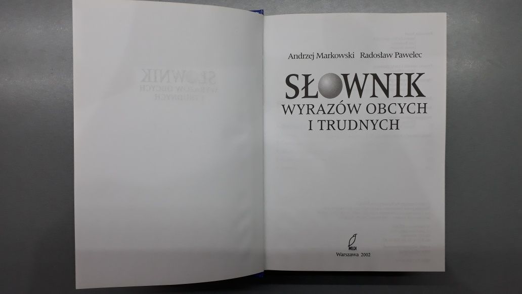 Słownik wyrazów obcych i trudnych Andrzej Markowski Radosław Pawelec