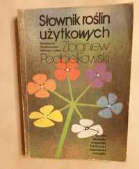 Słownik roślin użytkowych-Zbigniew Podbielkowski