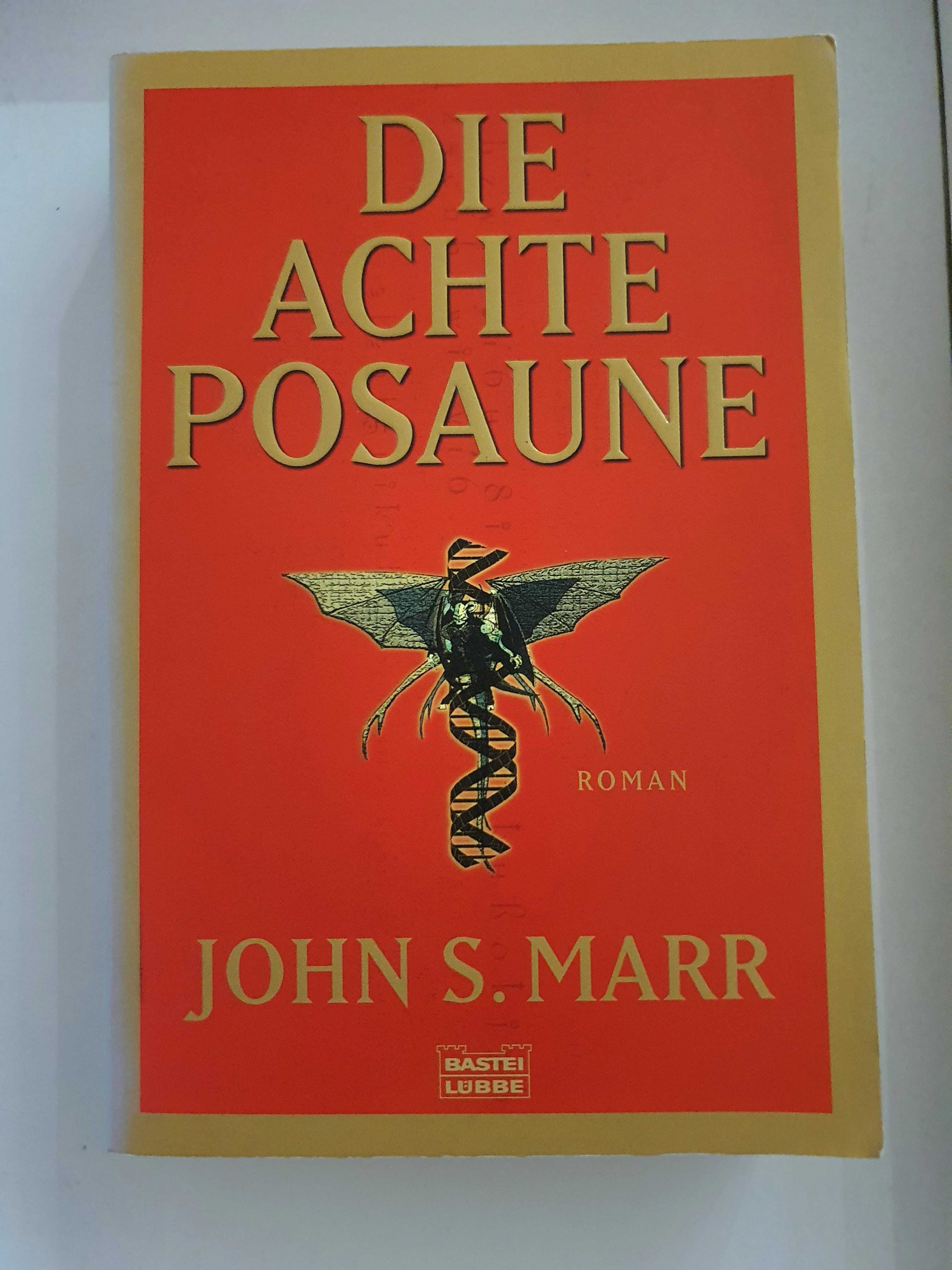 Książka - John S. Marr " Die achte Posaune " [ Język niemiecki ]