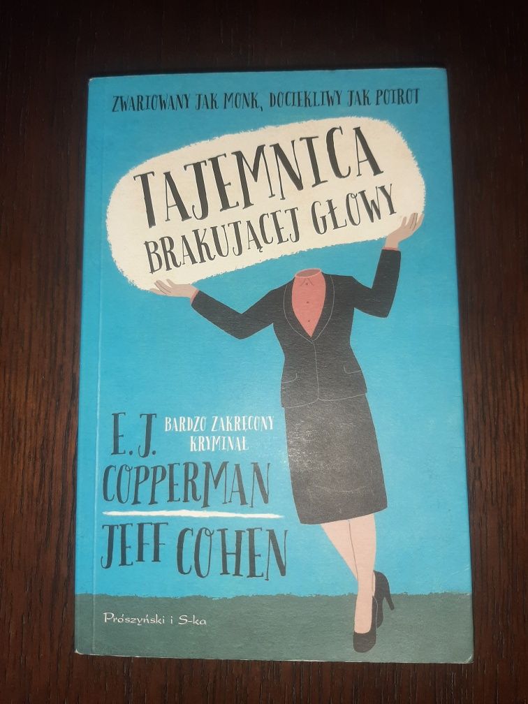 "Tajemnica brakującej głowy" E.J. Copperman. J.Cohen