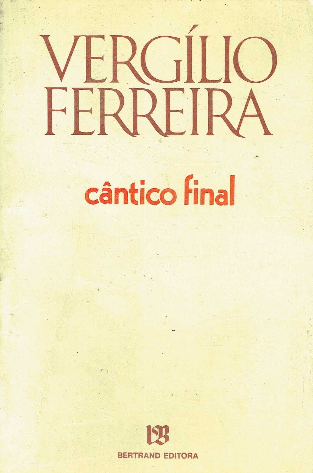 7403

Cântico Final
de Vergílio Ferreira