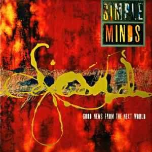 Simple Minds - "Good News From The Next World" CD