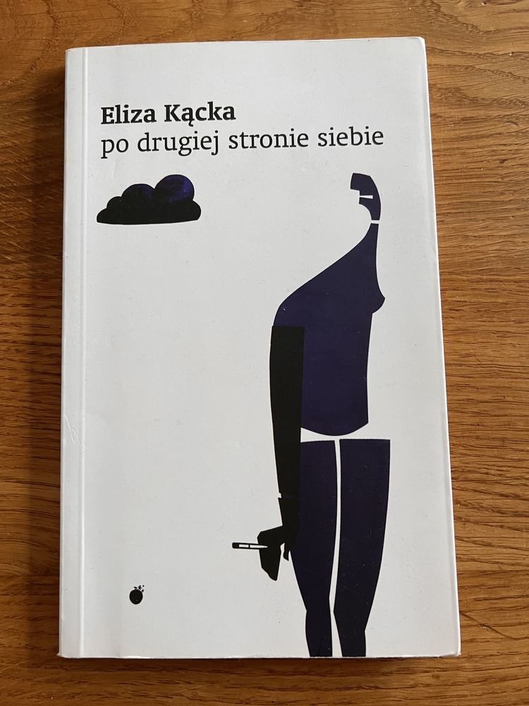 Po drugiej stronie siebie Eliza Kącka