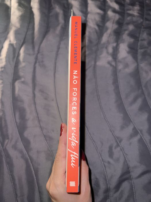 Livro - Não Forces A Vida Flui - Manuel Clemente