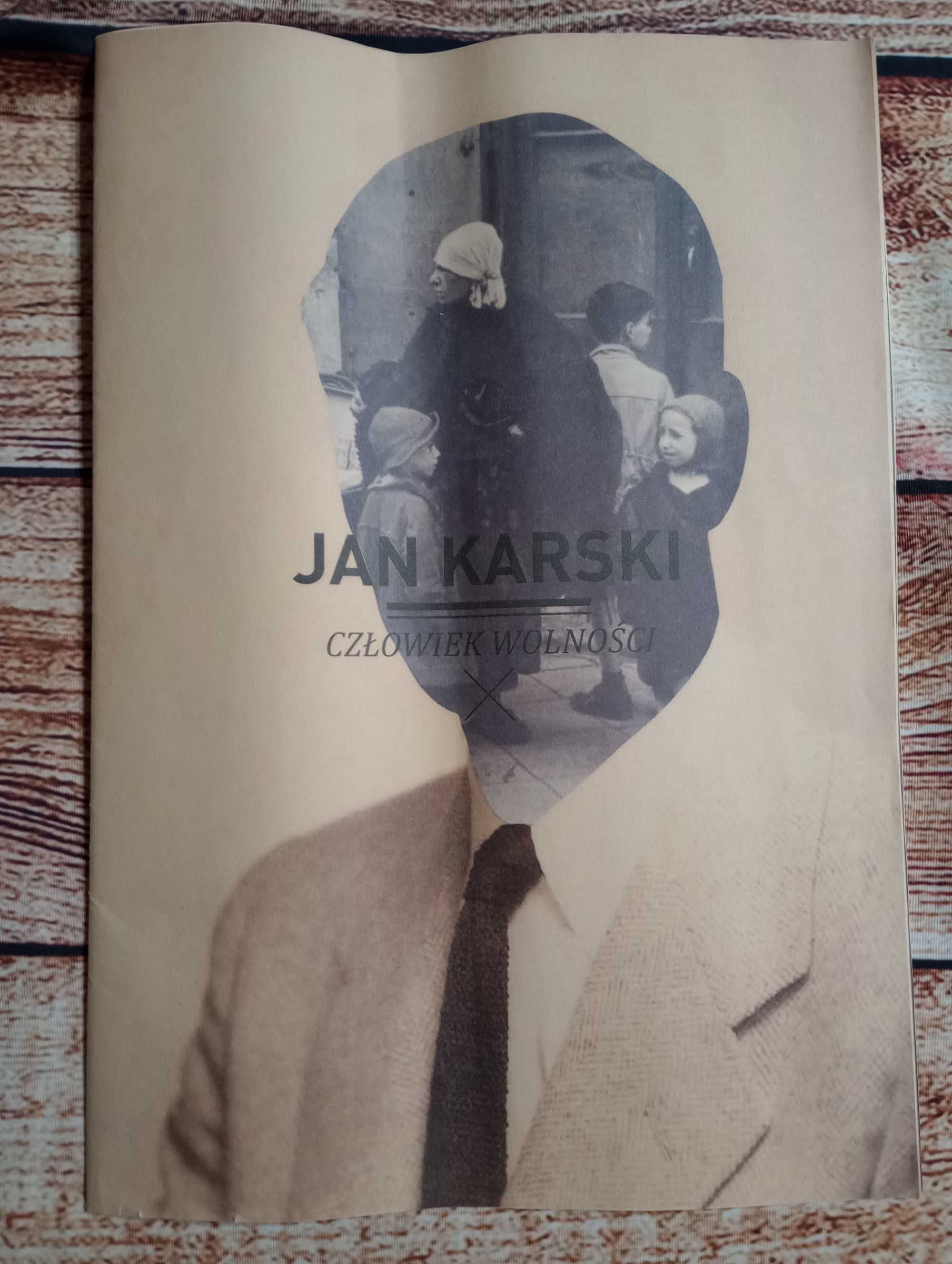 Jan Karski - Człowiek wolności. Broszura wielki format