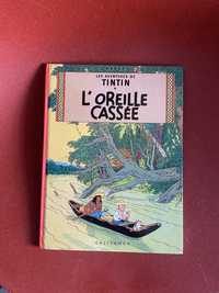 Tintin L’Oreille Cassée
