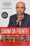 Livro - Saiam da Frente - Camilo Lourenço - em Português