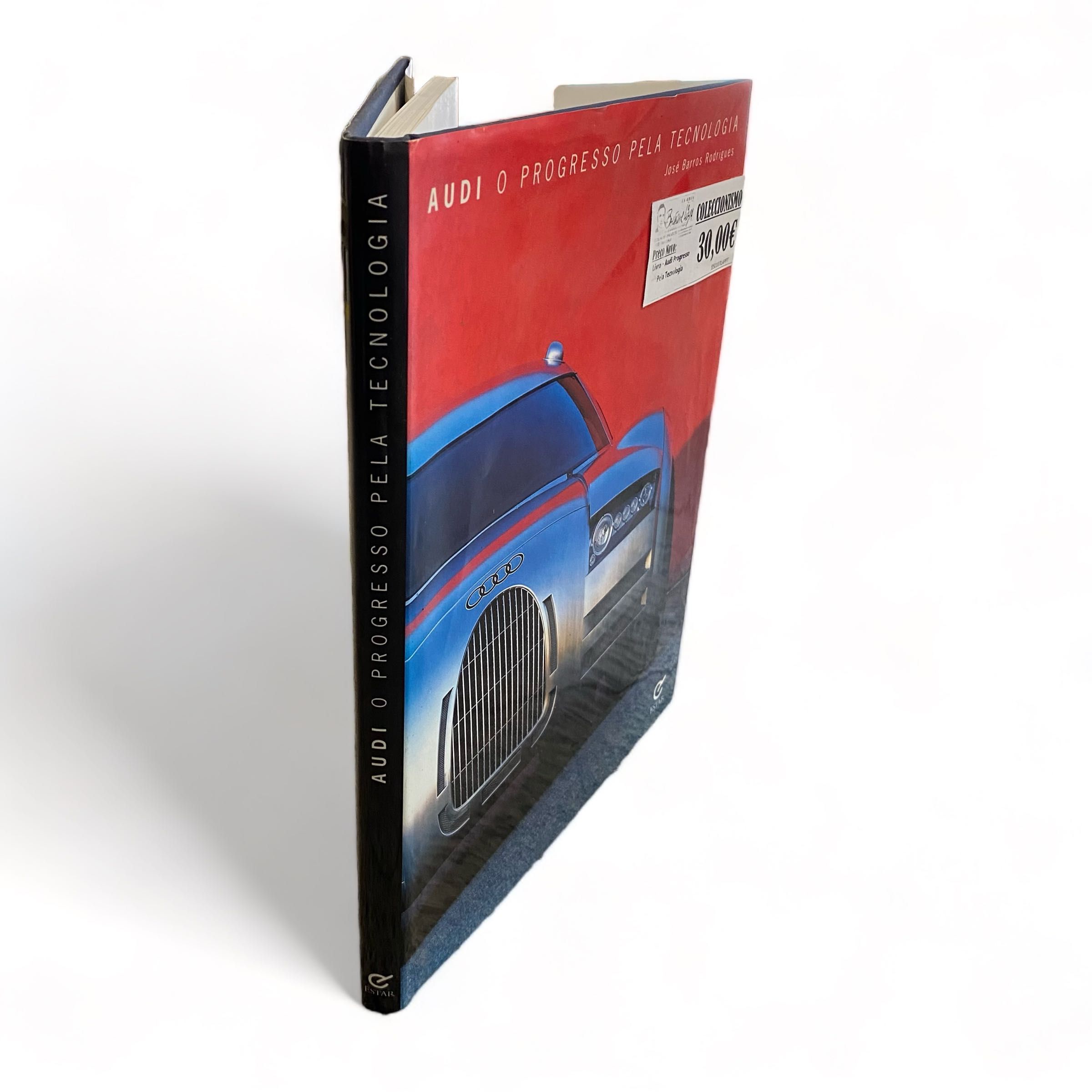 Livro – Audi Progresso Pela Tecnologia – José Barros Rodrigues