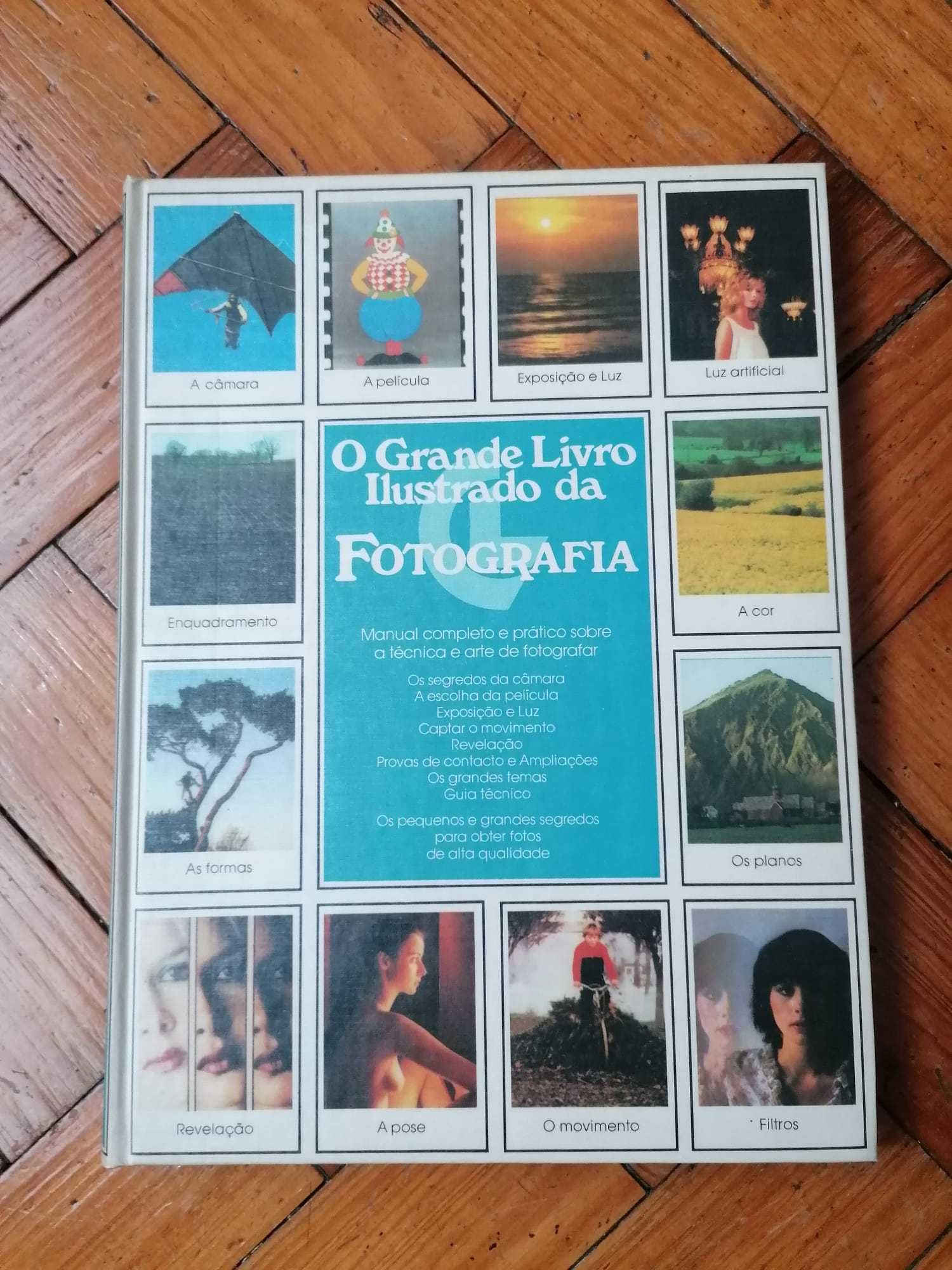 O Grande Livro Ilustrado da Fotografia - Círculo dos Leitores