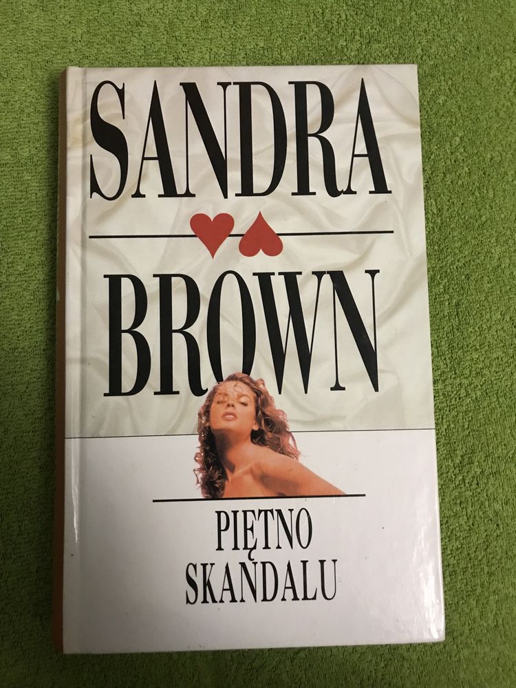 Piętno skandalu - Sandra Brown.