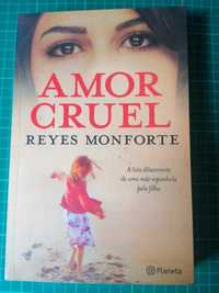 Livro Amor Cruel Reyes Monforte