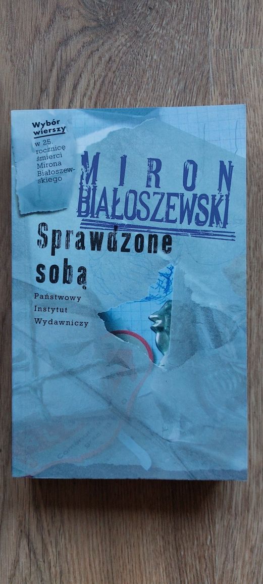 Sprawdzone sobą wybór wierszy M. Białoszewski