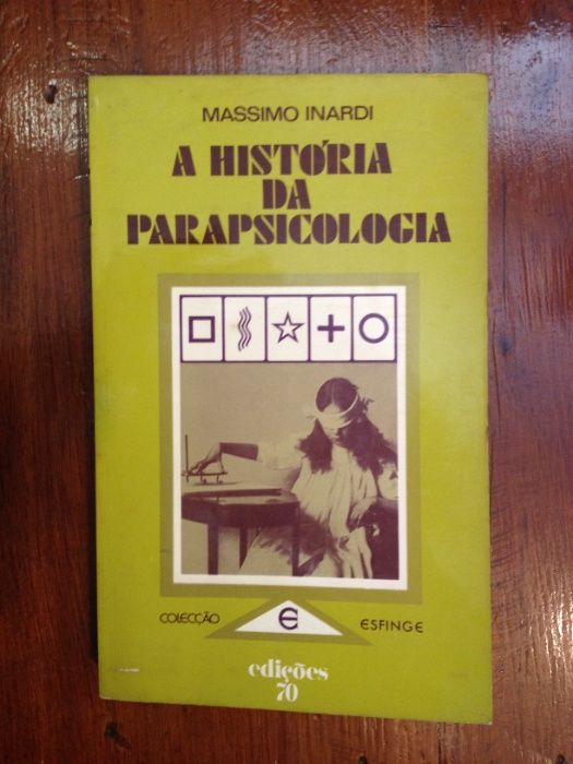 Massimo Inardi - A História da Parapsicologia