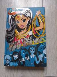 Książka ,,Wonder Women w SUPER HERO HIGH. Jak Nowa