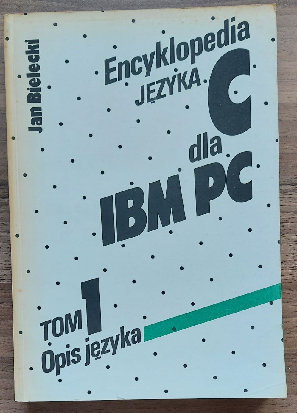 Encyklopedia języka C dla IBM PC