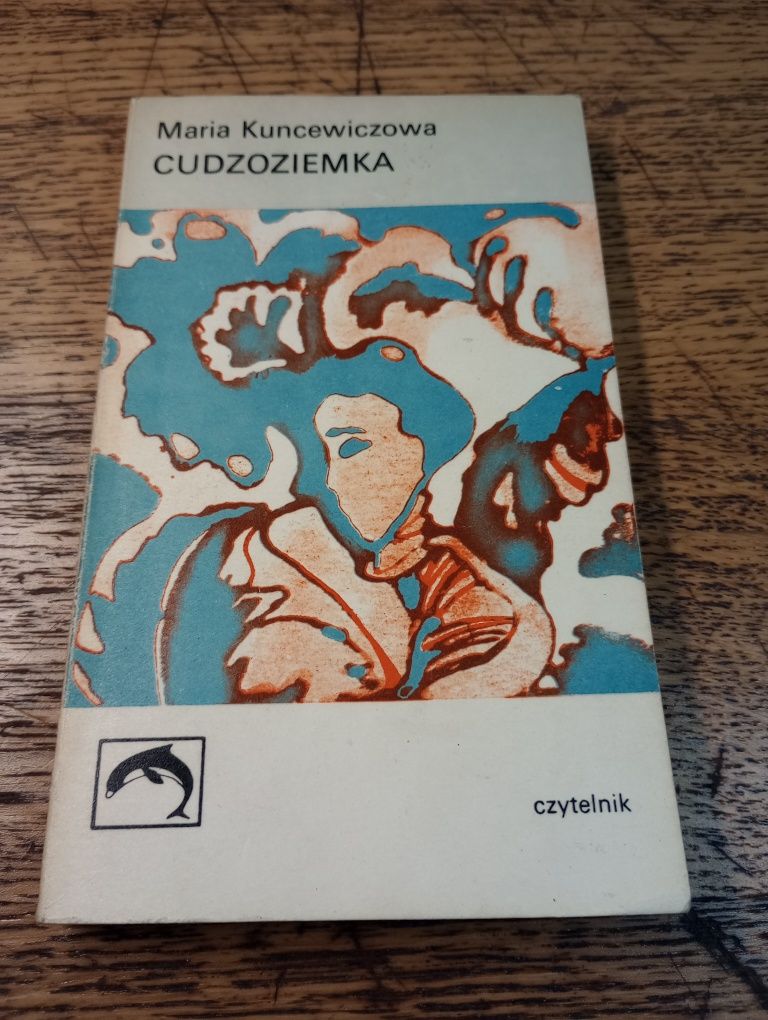 Cudzoziemka. Maria Kuncewiczowa