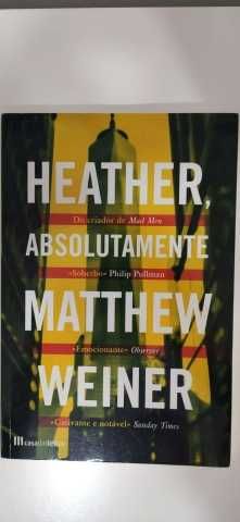 Heather, Absolutamente - Matthew Weiner