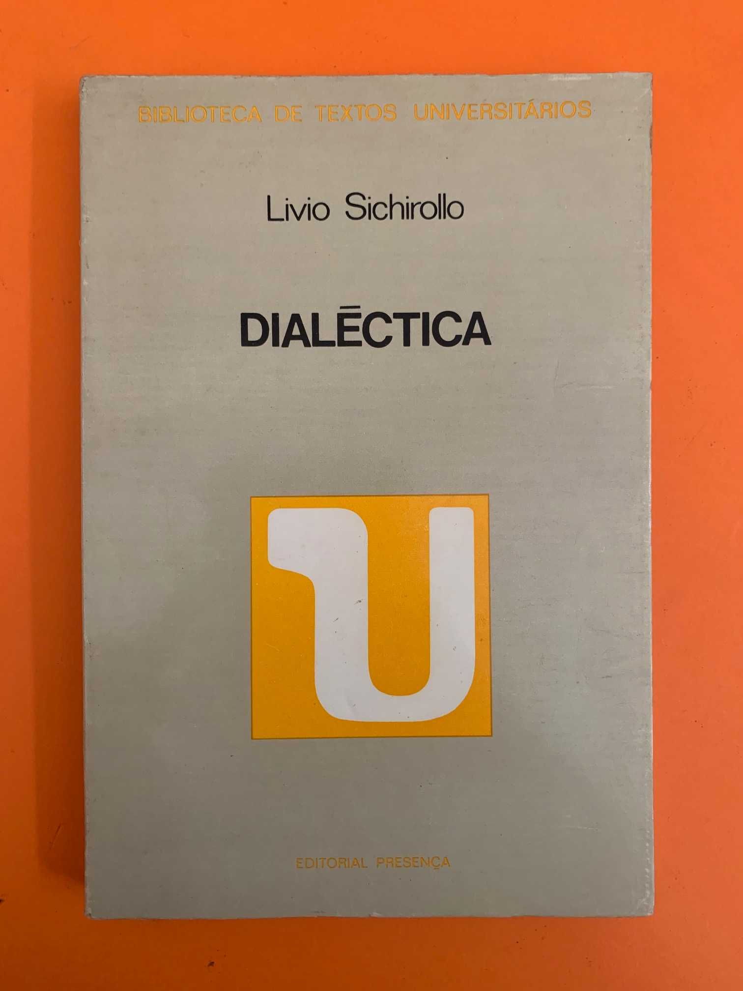 Dialéctica - Livio Sichirollo