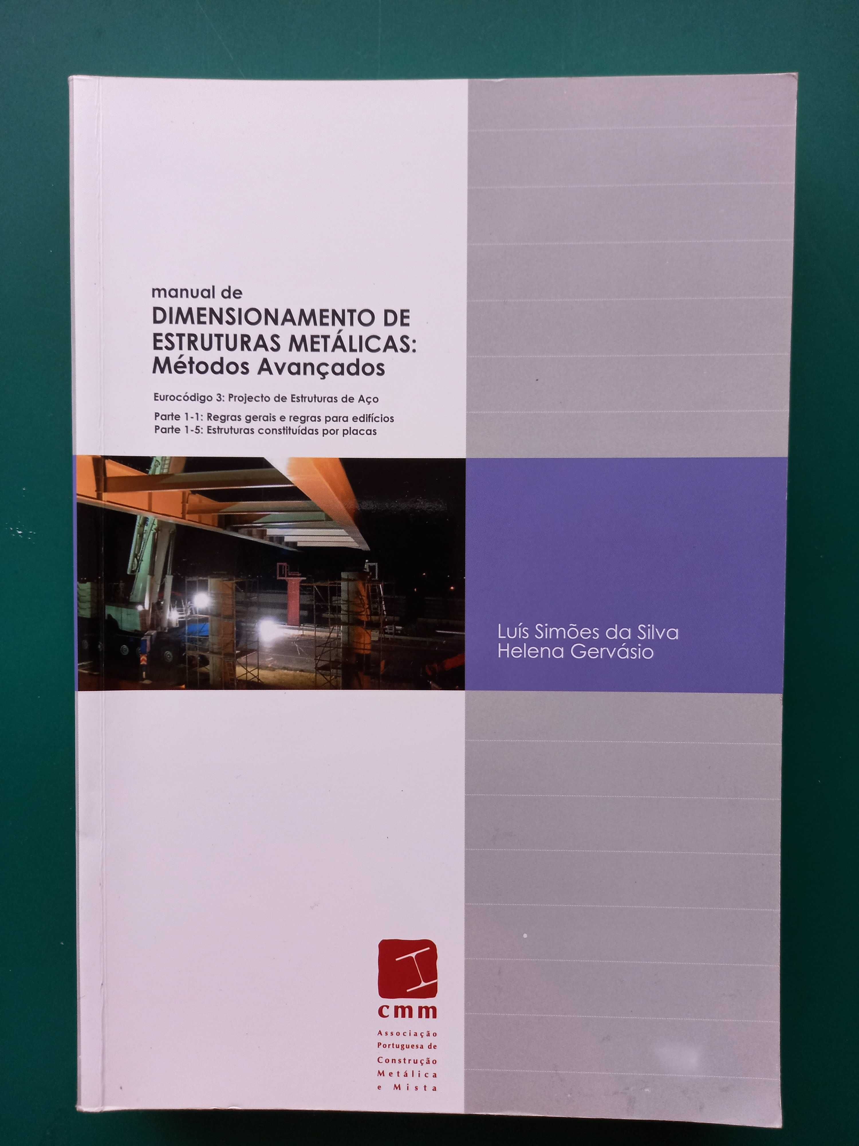 Manual de Dimensionamento de Estruturas Metálicas - Métodos Avançados.