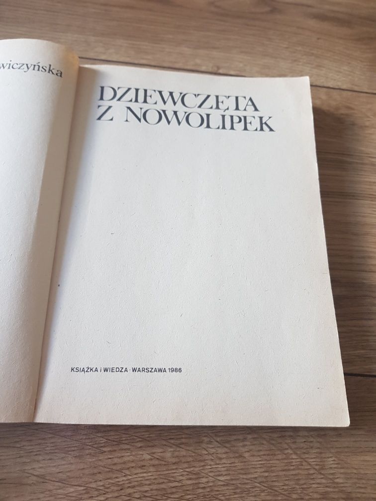 Pola Gojawiczyńska, Dziewczęta z Nowolipek.