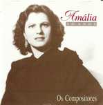 Amália Rodrigues - Os Compositores (edição Amália 50 Anos)