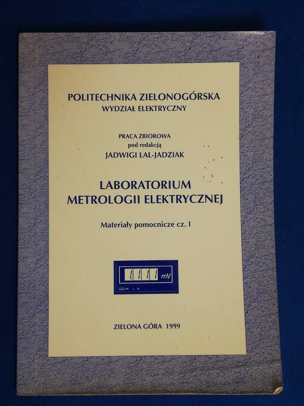 Laboratorium metrologii elektrycznej, materiały pomocnicze, część 1