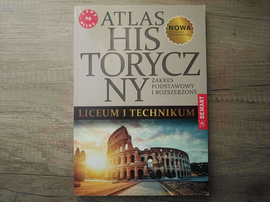 Atlas Historyczny Zakres pod. roz. liceum i technikum DEMART 2019/2020