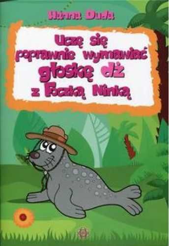 Uczę się poprawnie wymawiać głoskę dż z Foczką... - Hanna Duda