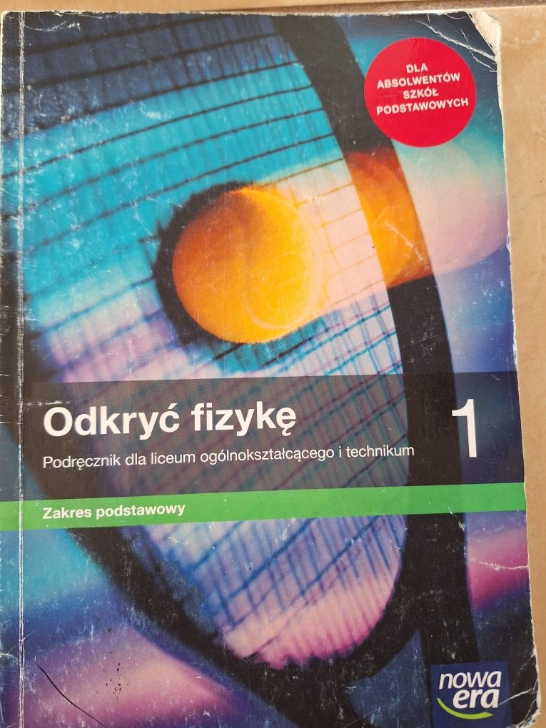Odkryc fizyke kl.1 liceum, technikum  zakres podstawowy