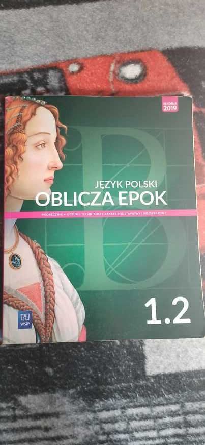 Język Polski Oblicza Epok 1.1, 1.2