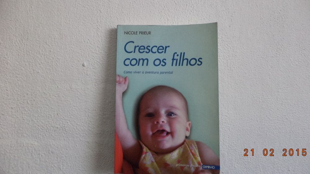 "Crescer com os Filhos"- Nicole Prieur - Novo