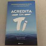 Livro " Acredita em Ti