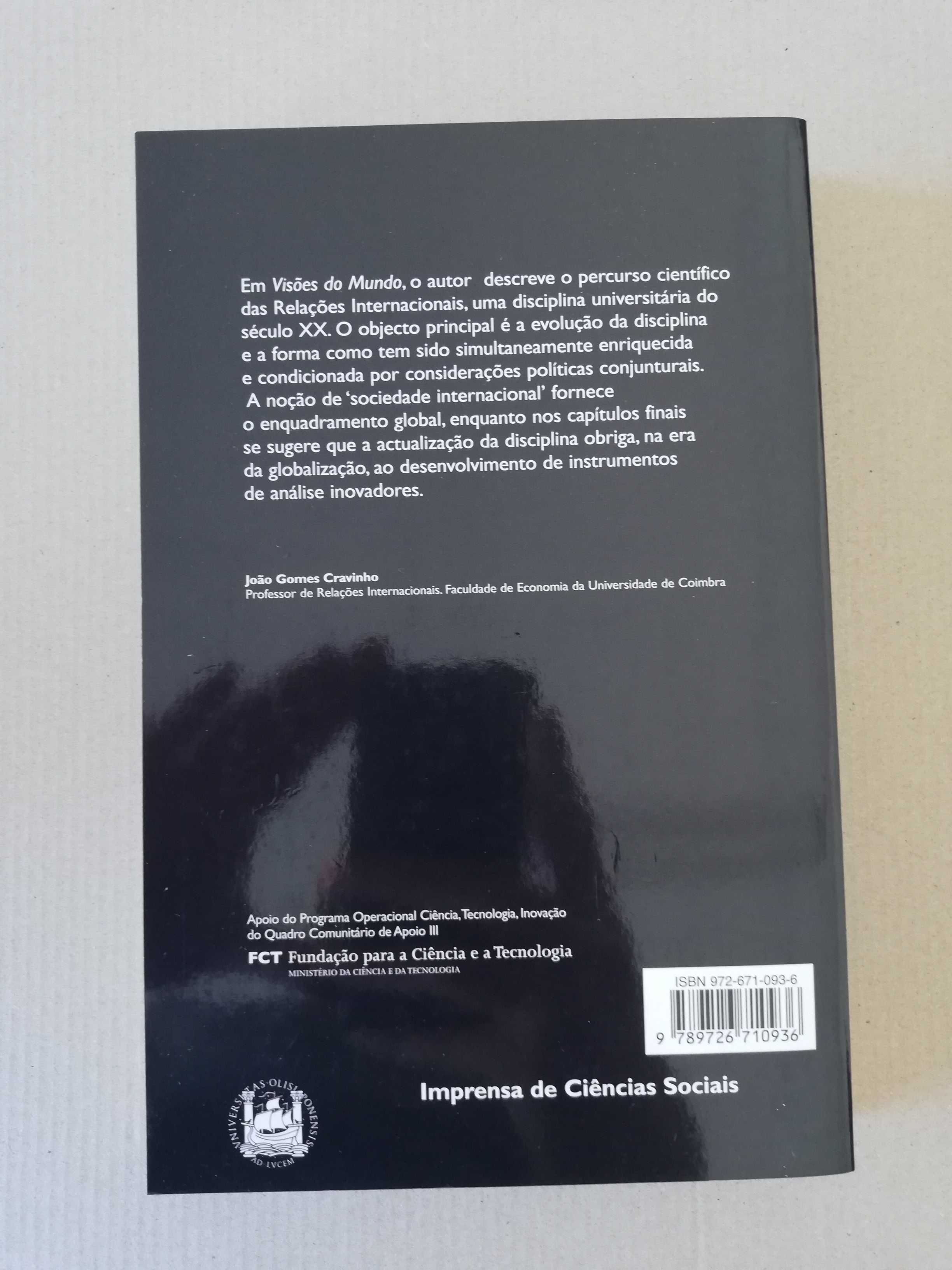 Visões do mundo, as relações internacionais e o mundo contemporâneo