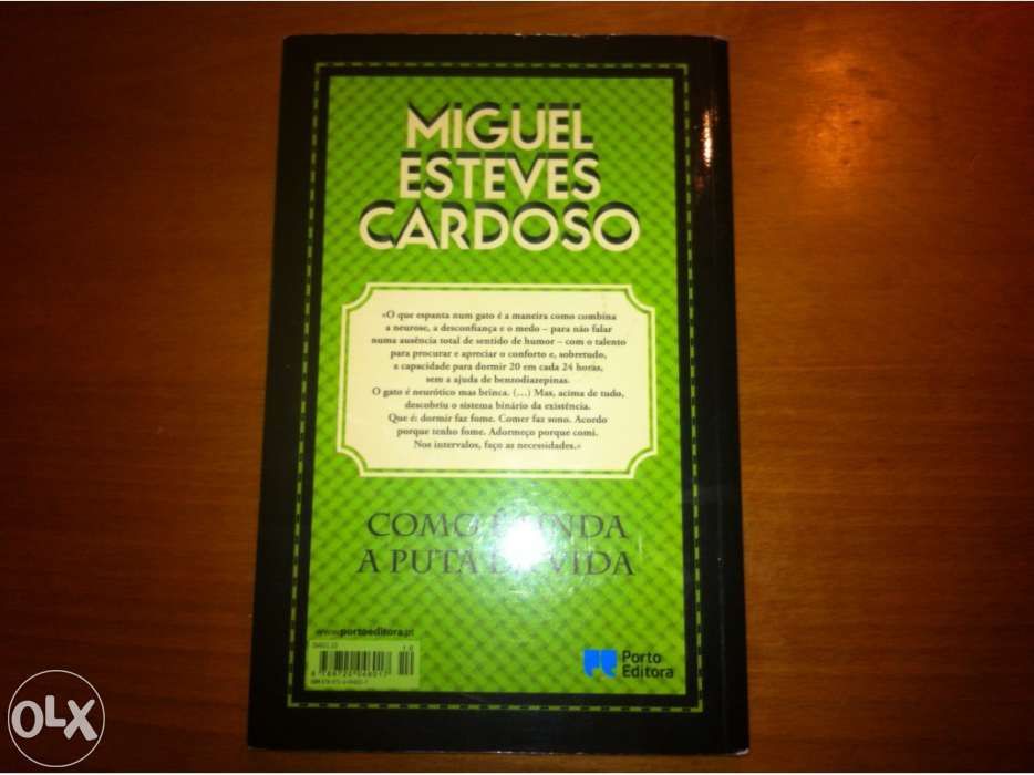 Livro Como e linda a puta da vida de Miguel Esteves Cardoso