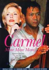 DVD - Carmel - More More More. Live