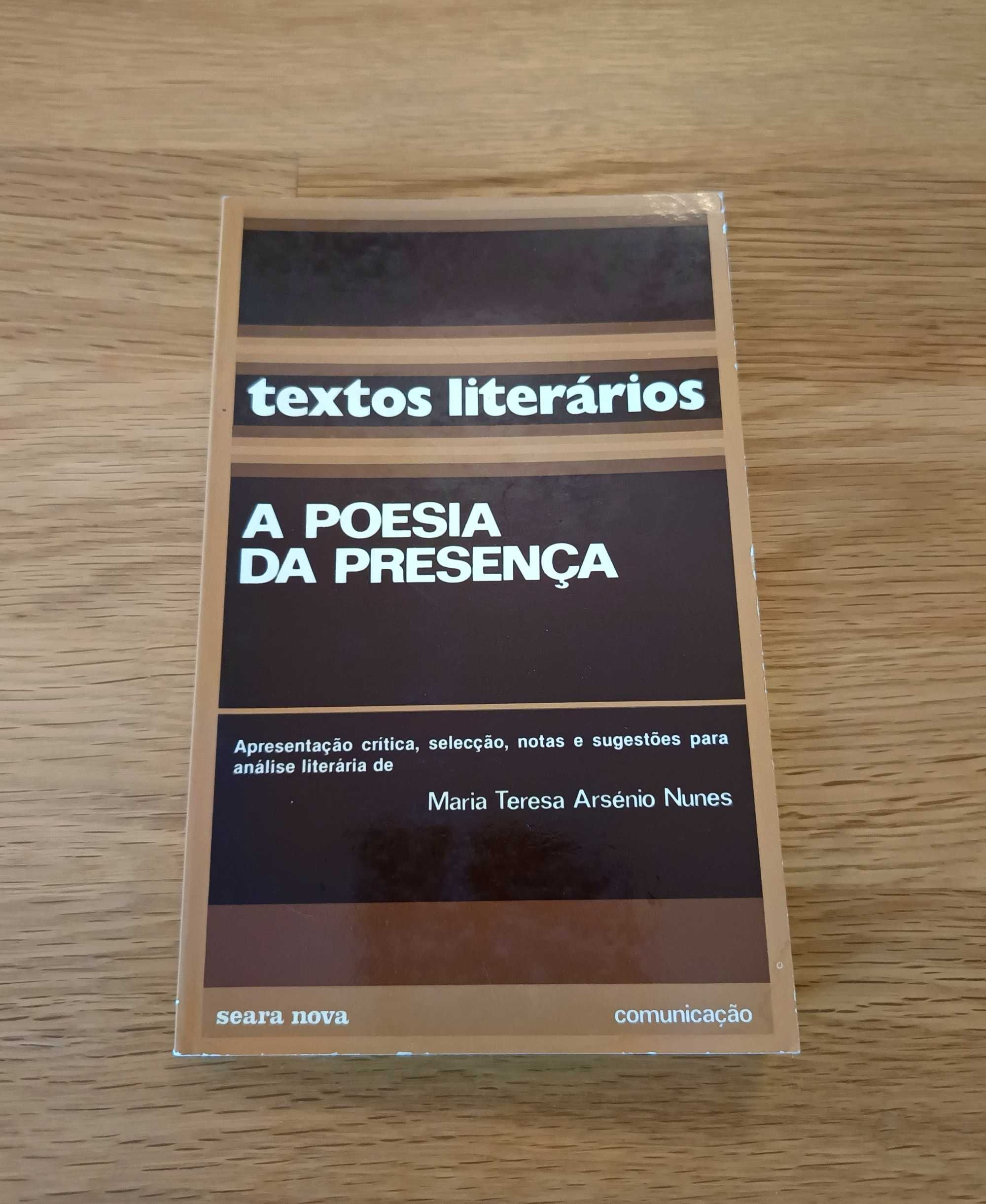 A Poesia da Presença - Maria Teresa Arsénio Nunes
