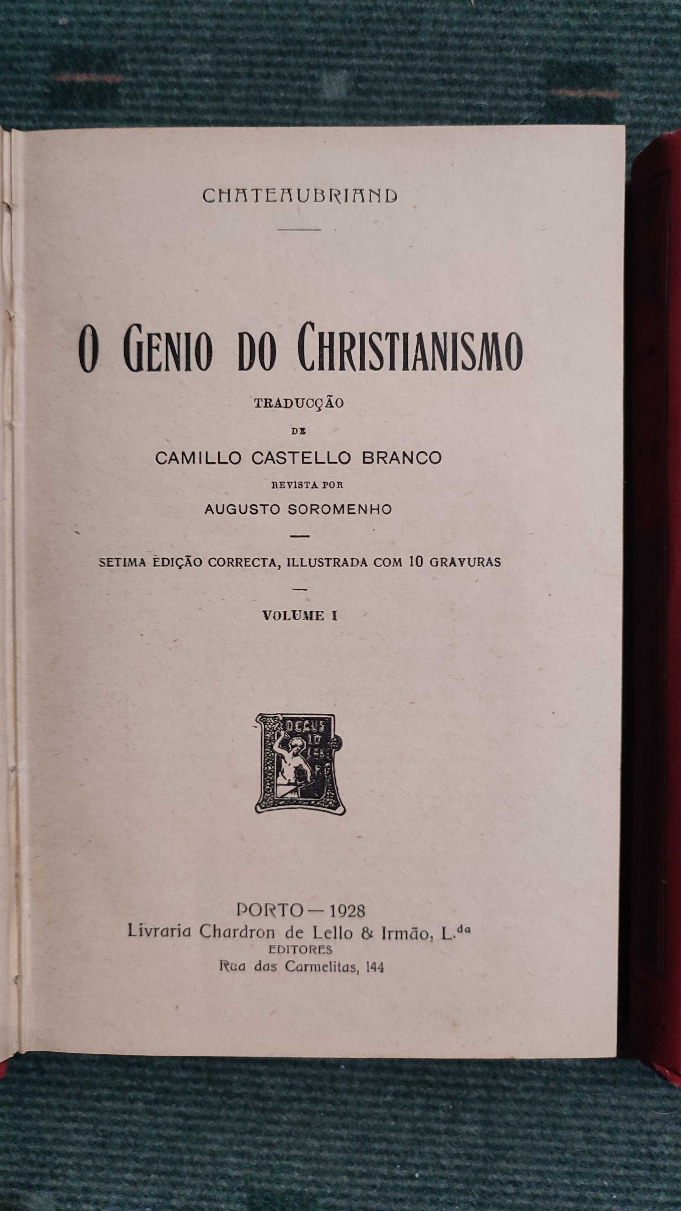 O Genio do Christianismo - Chateaubriand- Trad. Camilo C. Branco, 1928